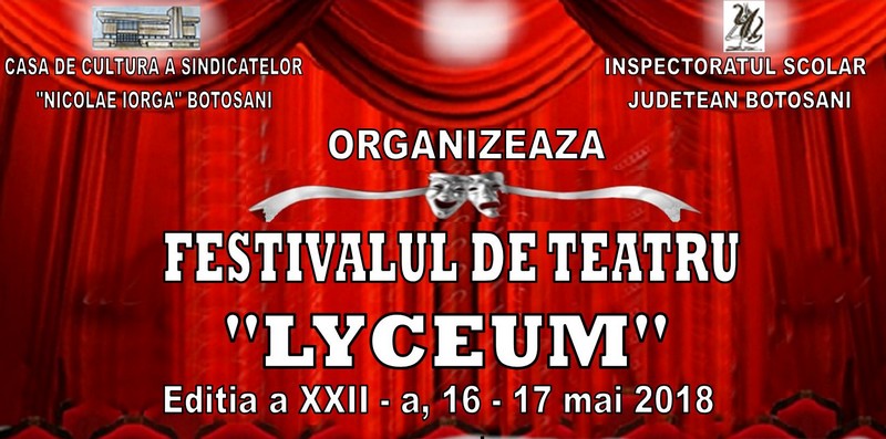 Afisul-festivalului-de-teatru-Lyceum-2018, stiri, botosani